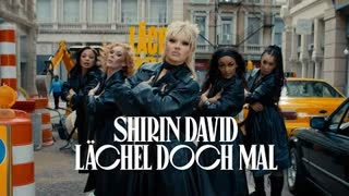 SHIRIN DAVID - Lächel Doch Mal (Official Video 2023)